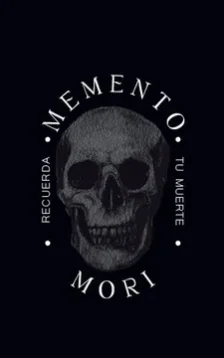 MEMENTO MORI