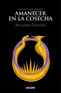 UN AMANECER EN LA COSECHA. LOS JUEGOS DEL HAMBRE 05
