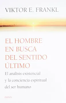 EL HOMBRE EN BUSCA DEL SENTIDO ULTIMO